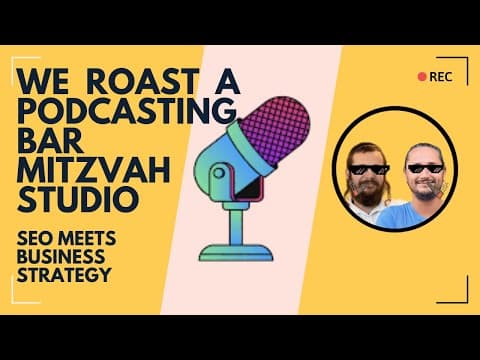 SEO Roast #6: Ariel Cohen's Podcasting Studio